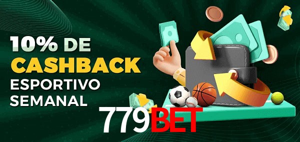 10% de bônus de cashback na 779Bet